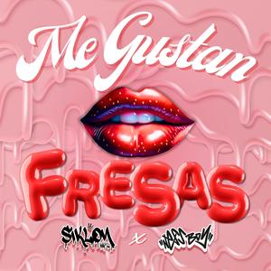 Me gustan fresas (feat. NESS NESS) (Explicit)