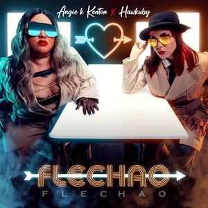 Flechao (feat. Hawkuby) (Explicit)