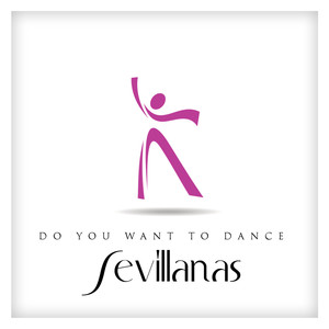 Do You Want to Dance Sevillanas?