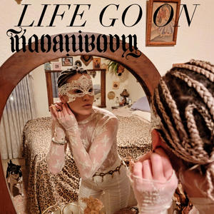 Life Go On (Explicit)