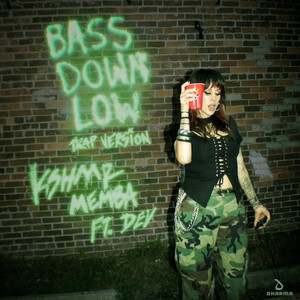 KSHMR - Bass Down Low (feat. DEV) (Trap Version)