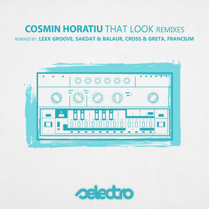 That Look (Sakdat & Balaur Remix)