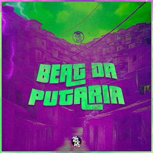 Beat da Putaria (Explicit)