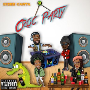 Croc Party (Explicit)