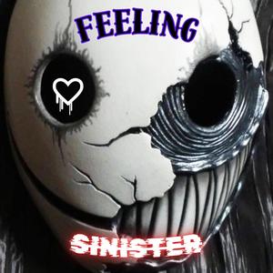 Feeling Sinister (feat. Vixion24 & VVVERM) [Explicit]