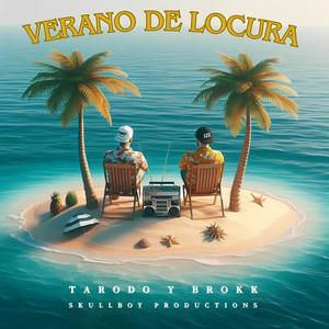 VERANO DE LOCURA