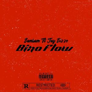 Bino Flow (feat. Jay Bizzo) [Explicit]