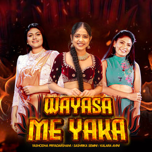 Wayasa Me Yaka