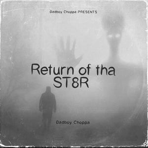 Return of tha ST8R (Explicit)