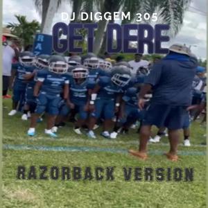 Get Dere (Razorback Version)