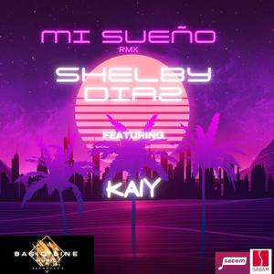 Mi sueño (feat. Kaiy) (Basic Line Music Records Remix)