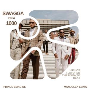 SWAGGA ON A 1000 (feat. Mandella Eskia) [Explicit]