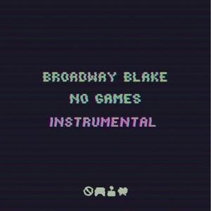 No Games (Instrumental)