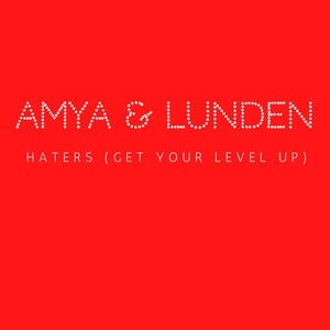 Haters(Get Your Level Up)