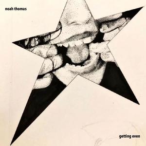 Getting Even (Explicit)