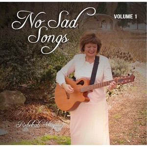 No Sad Songs, Vol. 1