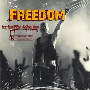 Freedom (feat. MFR Souls, Mas Musiq & Ntokzen)