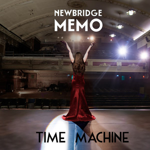 Newbridge Memo: Time Machine