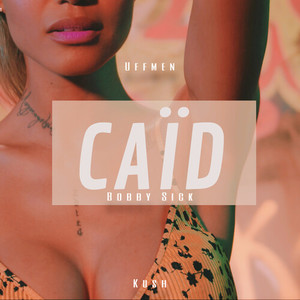 Caid (Explicit)