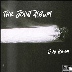 The Joint Album (Explicit)