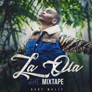 La Ola: The Mixtape