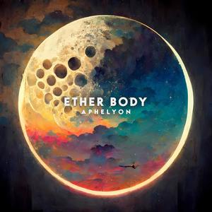 Ether Body (feat. Scott EP & The Ghost Sounds)