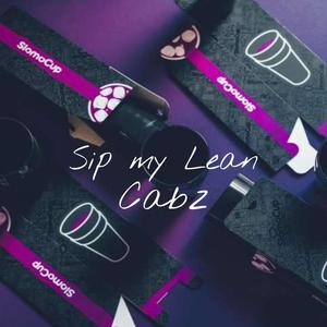 Sip My Lean (Explicit)