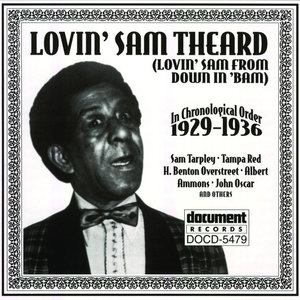 Lovin' Sam Theard 1929-1936