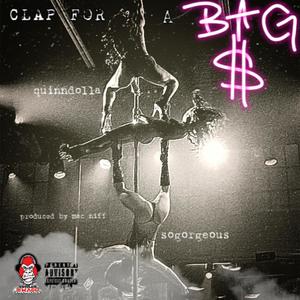 Clap For A Bag (feat. Bigg Henn) (Remix)