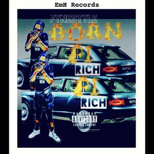 BORN FI RICH (Explicit)