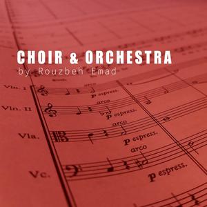 Choir & Orchestra