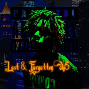 Lost & Forgotten Vol.6 (Explicit)