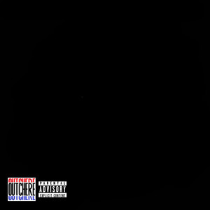 Outchere (Explicit)