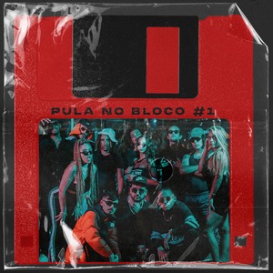 Pula no Bloco #1