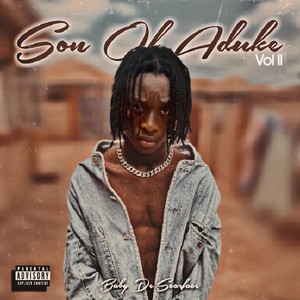 Son of Aduke , Vol. 2 (Explicit)