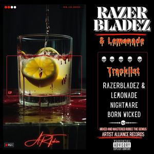 RAZER BLADEZ & LEMONADE