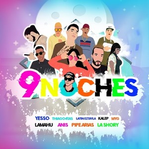 9 Noches (Explicit)