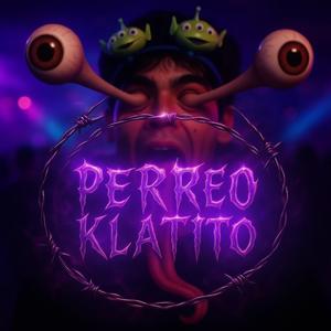 PERREO KLATITO (feat. Piurano 27 & Ditko) (Explicit)