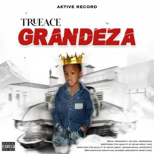 Grandeza (Explicit)