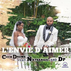 L'envie d'aimer Konpa (feat. Nathanael Valville & DP The Hitmaker)