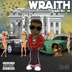 Wraith (Explicit)