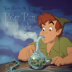 Peter Pan Freestyle (Explicit)