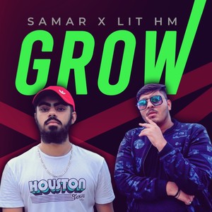 Grow (feat. Lit Hm)