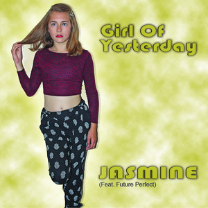 Girl of Yesterday(feat. Future Perfect)
