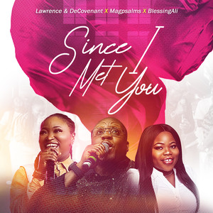 Since I Met You ("Live")