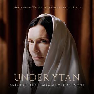 Under ytan (Musik från TV-serien Knutby - Kristi Brud)