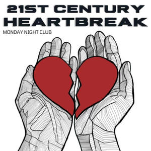 21st Century Heartbreak (Explicit)