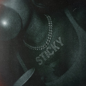 Sticky (Explicit)