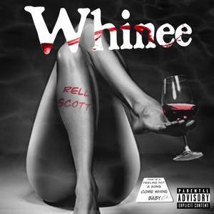 Whinee (Explicit)