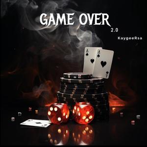 Game Over 2.0 (To Mellow n Sleazy & Felo Le Tee & Officixl Rsa)